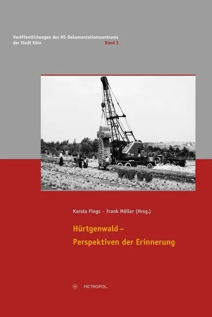 Cover: 9783863313173 | Hürtgenwald - Perspektiven der Erinnerung | Karola Fings (u. a.)