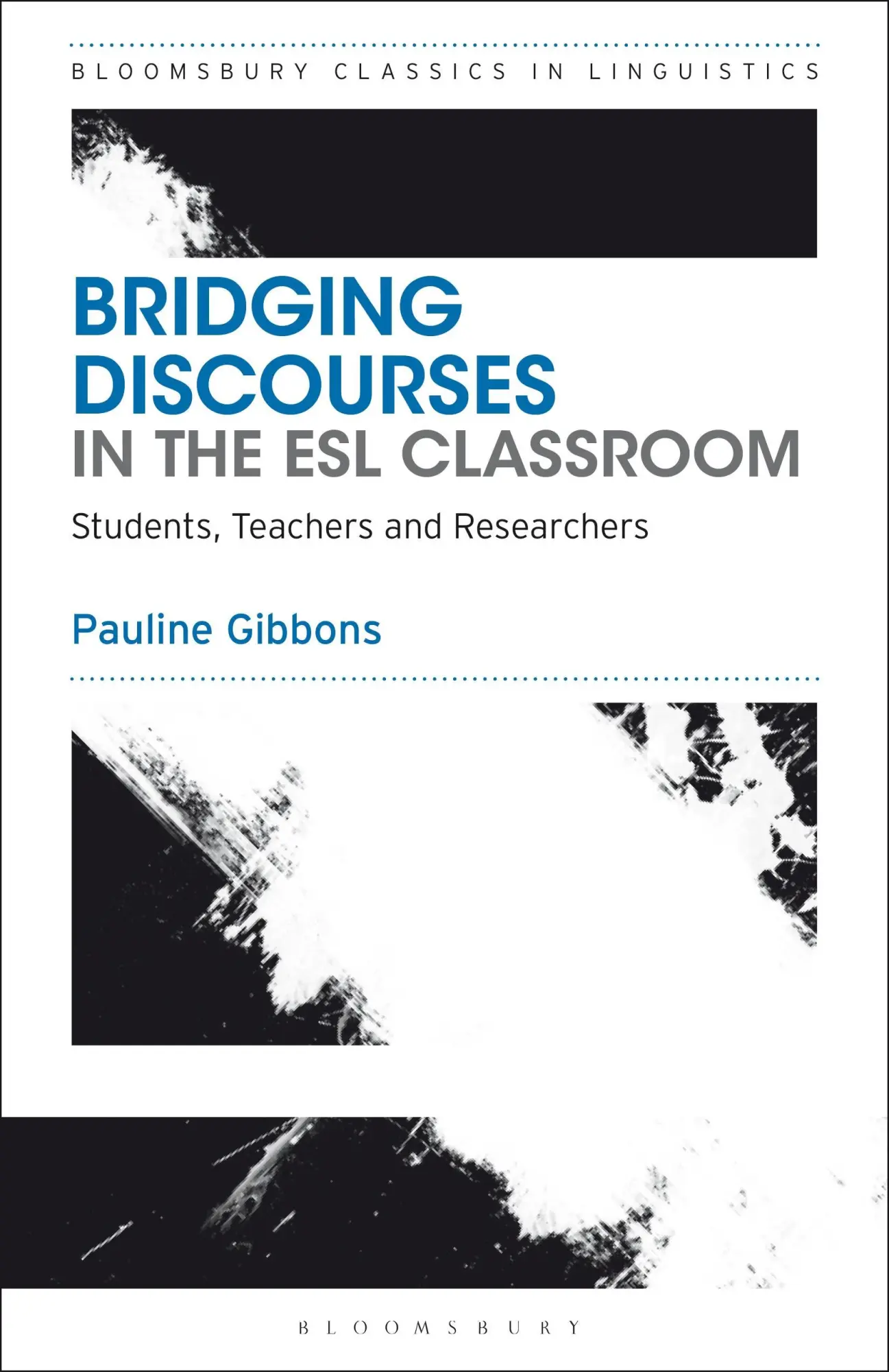Cover: 9781350063273 | Bridging Discourses in the ESL Classroom | Pauline Gibbons | Buch