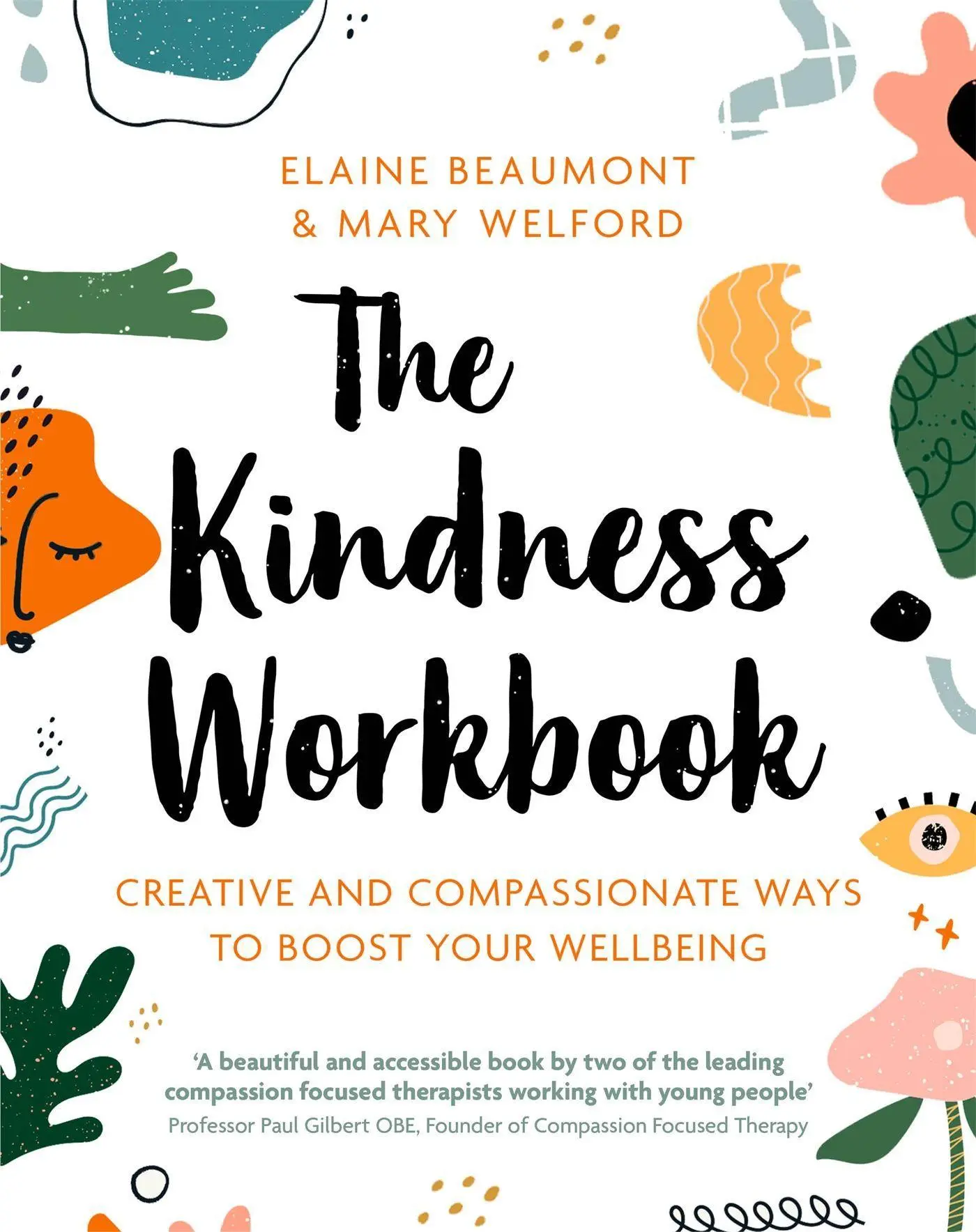 Cover: 9781472143273 | The Kindness Workbook | Elaine Beaumont (u. a.) | Taschenbuch | 2021