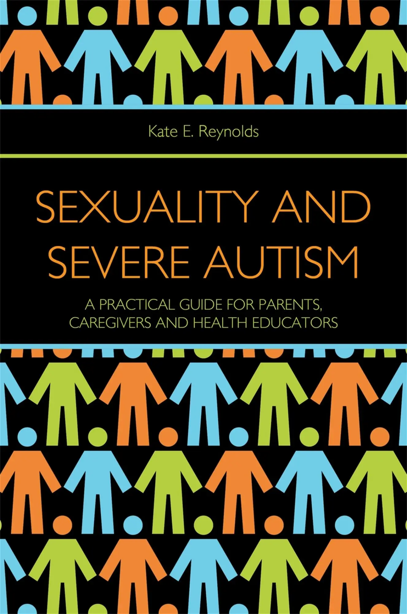 Cover: 9781849053273 | Sexuality and Severe Autism | Kate E Reynolds | Taschenbuch | Englisch