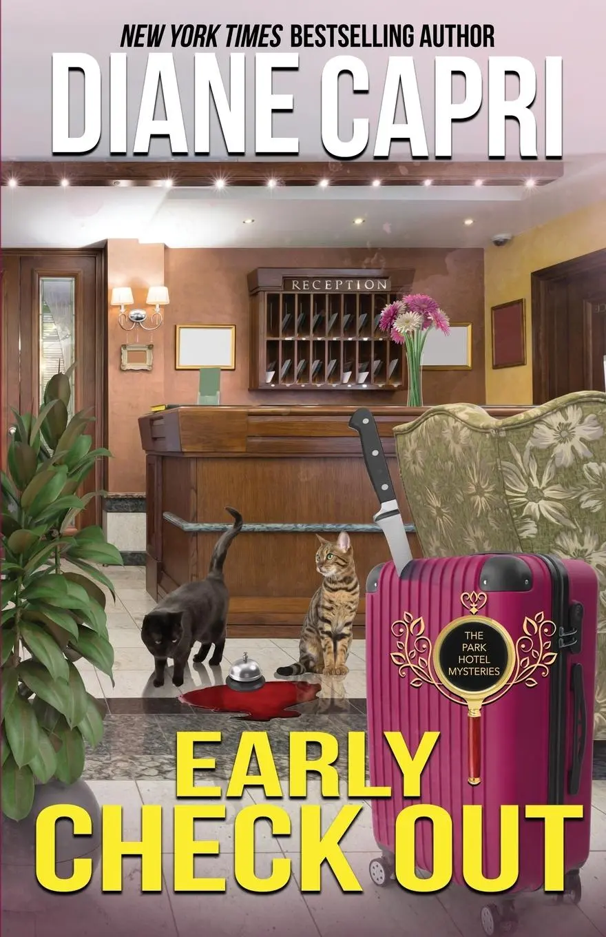 Cover: 9781942633273 | Early Check Out | A Park Hotel Mystery | Diane Capri | Taschenbuch