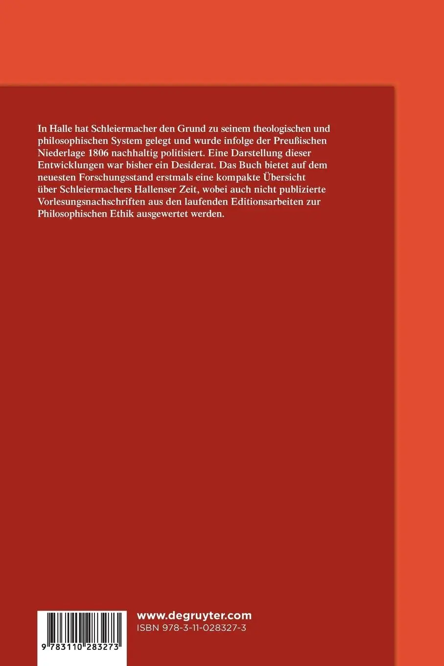 Rückseite: 9783110283273 | Friedrich Schleiermacher in Halle 1804-1807 | Andreas Arndt | Buch
