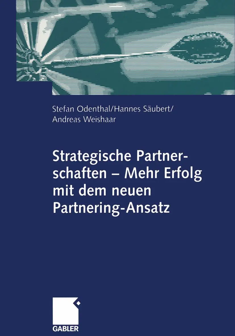 Cover: 9783409123273 | Strategische Partnerschaften - Mehr Erfolg mit dem neuen...