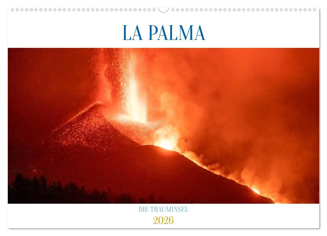 Cover: 9783457573273 | LA PALMA - DIE TRAUMINSEL (Wandkalender 2026 DIN A2 quer), CALVENDO...