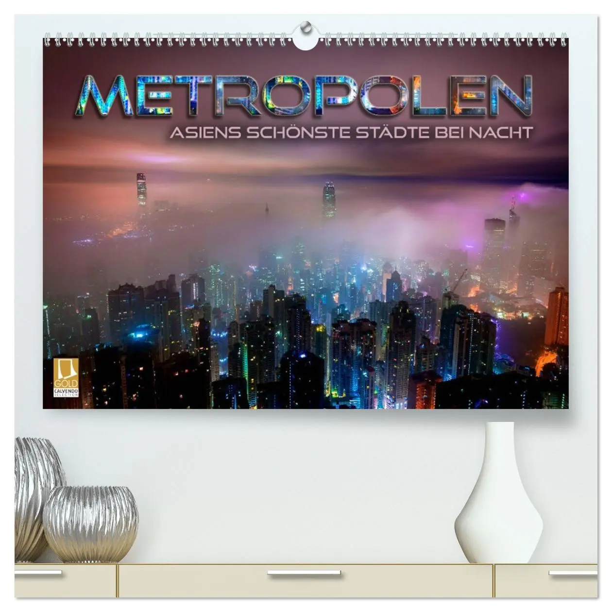 Cover: 9783457713273 | Metropolen - Asiens schönste Städte bei Nacht (hochwertiger Premium...