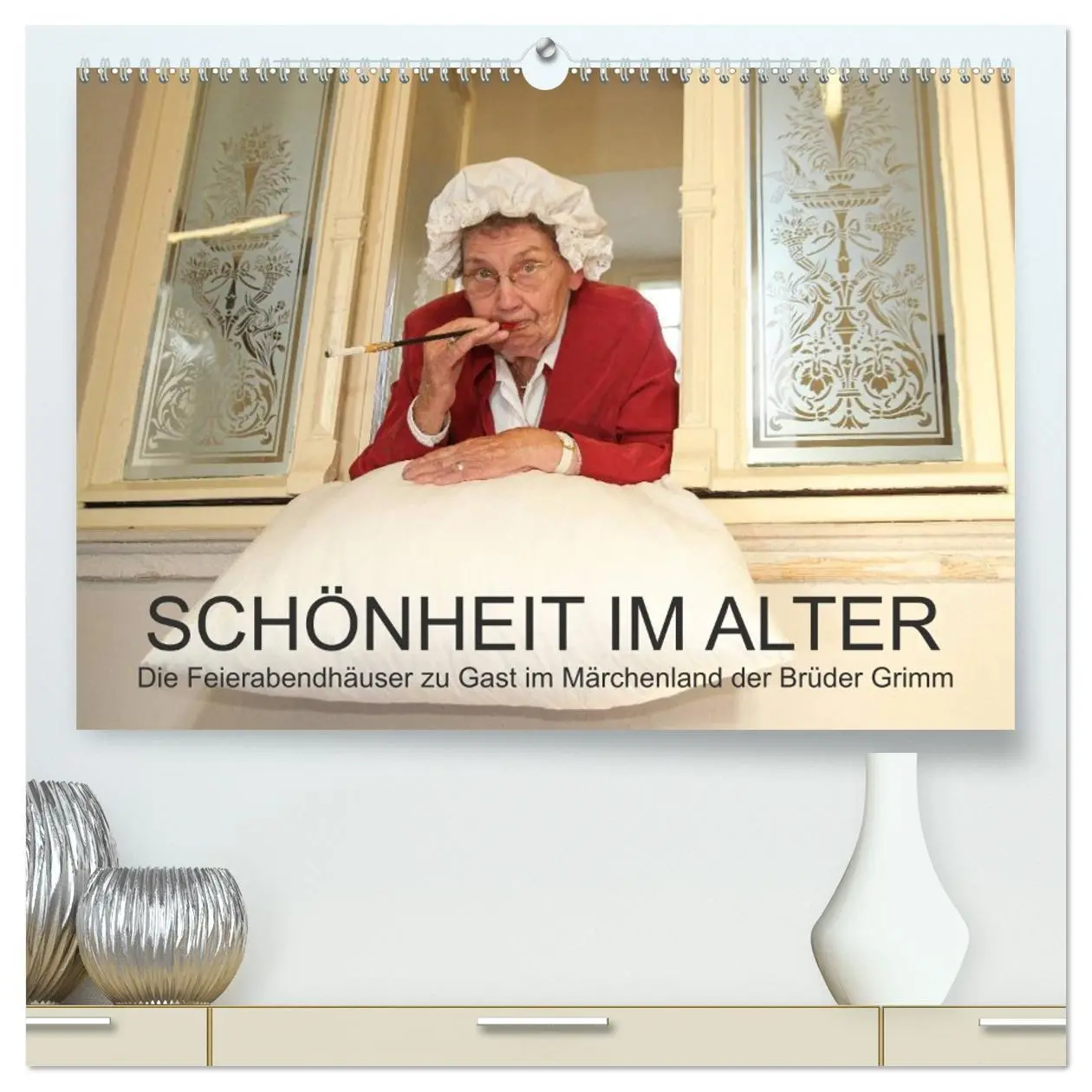 Cover: 9783516113273 | "Schönheit im Alter" - die Feierabendhäuser zu Gast im Märchenland...