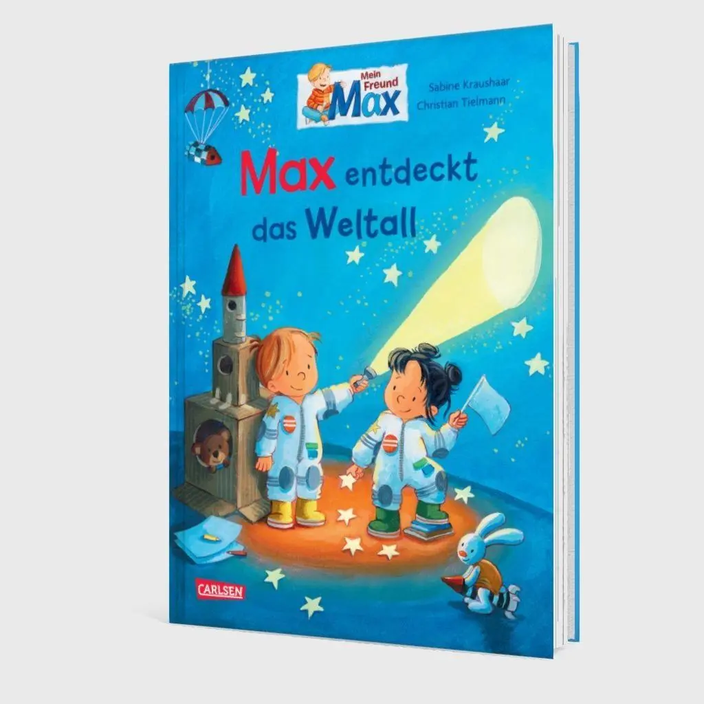 Bild: 9783551523273 | Max-Bilderbücher: Max entdeckt das Weltall | Mein Freund MAX | Buch