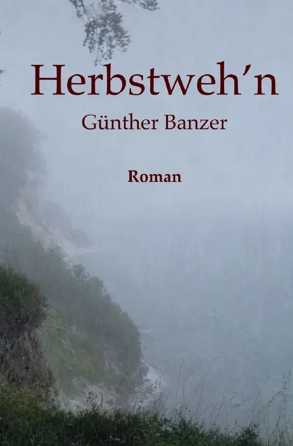 Cover: 9783565553273 | Herbstweh'n | DE | Günther Banzer | Taschenbuch | 264 S. | Deutsch
