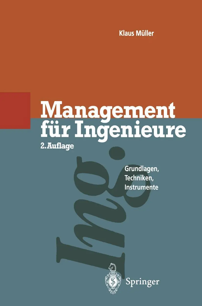 Cover: 9783642773273 | Management für Ingenieure | Grundlagen · Techniken · Instrumente | xvi