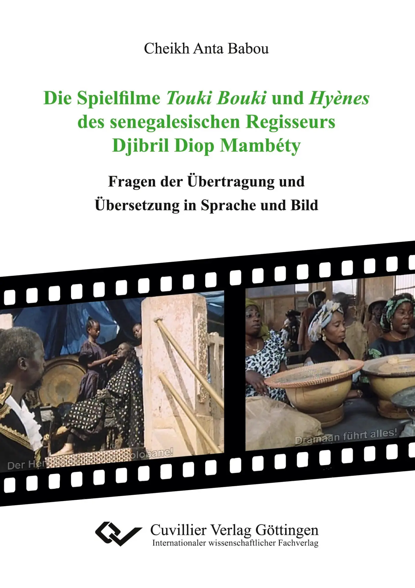 Cover: 9783736993273 | Die Spielfilme Touki Bouki und Hyènes des senegalesischen...