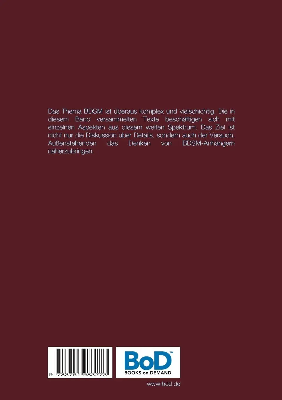 Rückseite: 9783751983273 | Gedanken über den Sadomasochismus | Essays zum Thema BDSM | Daring