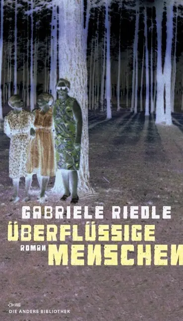 Cover: 9783847703273 | Überflüssige Menschen | Roman, Die Andere Bibliothek 327 | Riedle