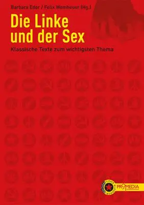Cover: 9783853713273 | Die Linke und der Sex | Barbara Eder | Taschenbuch | 176 S. | Deutsch