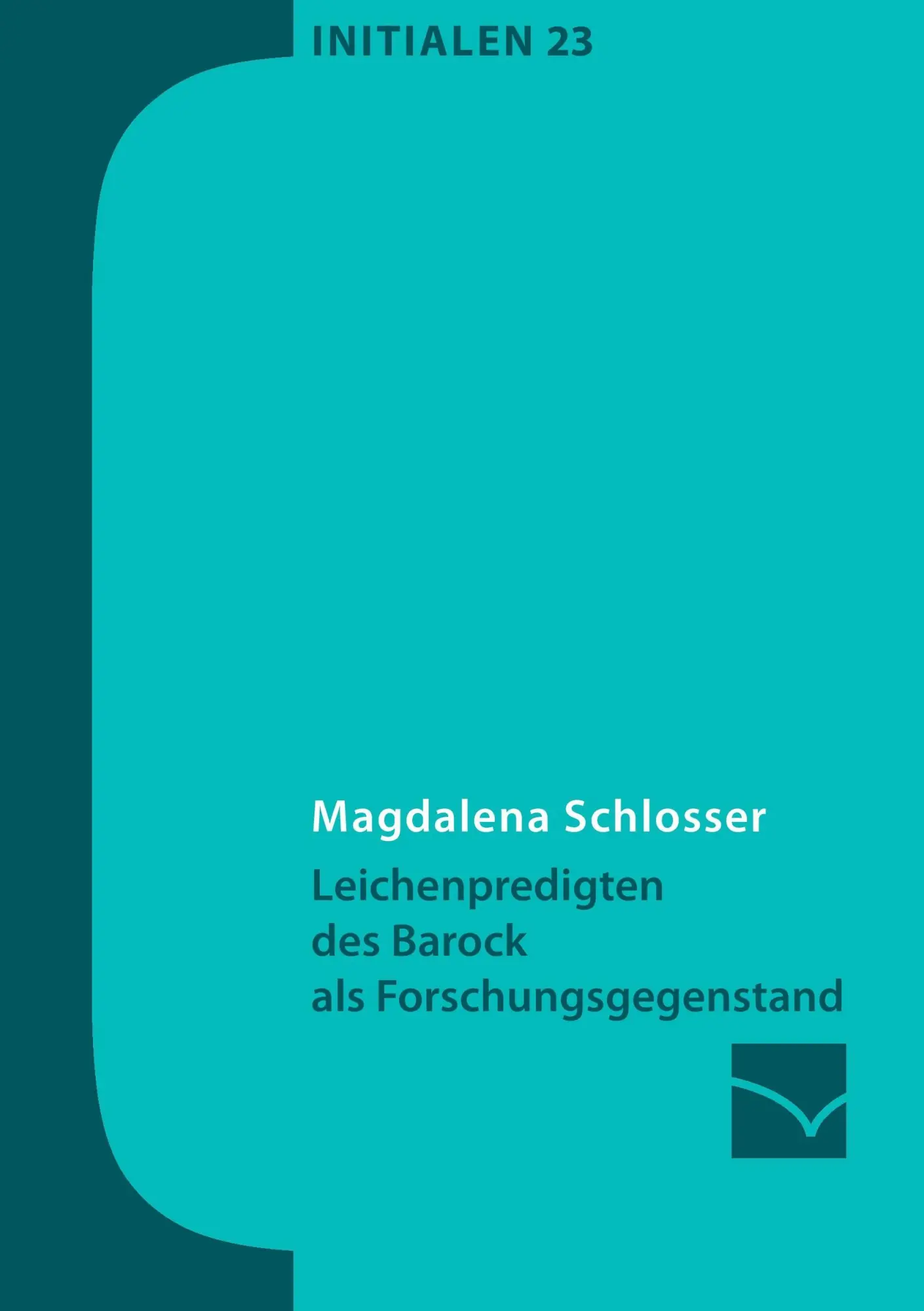 Cover: 9783945883273 | Leichenpredigten des Barock als Forschungsgegenstand | Schlosser