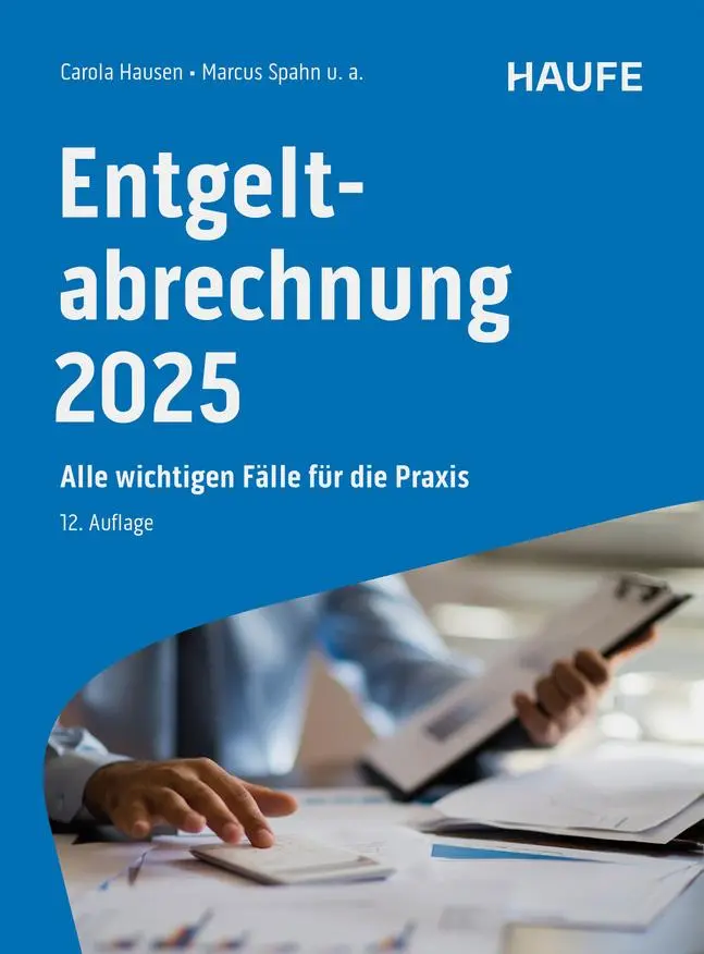 Cover: 9783648183373 | Entgeltabrechnung 2025 | Alle wichtigen Fälle für die Praxis | Buch