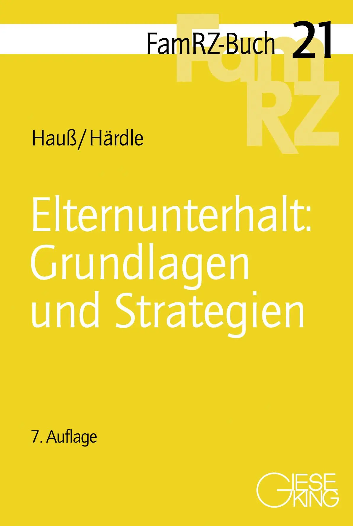 Cover: 9783769413373 | Elternunterhalt: Grundlagen und Strategien | Jörn Hauß (u. a.) | Buch