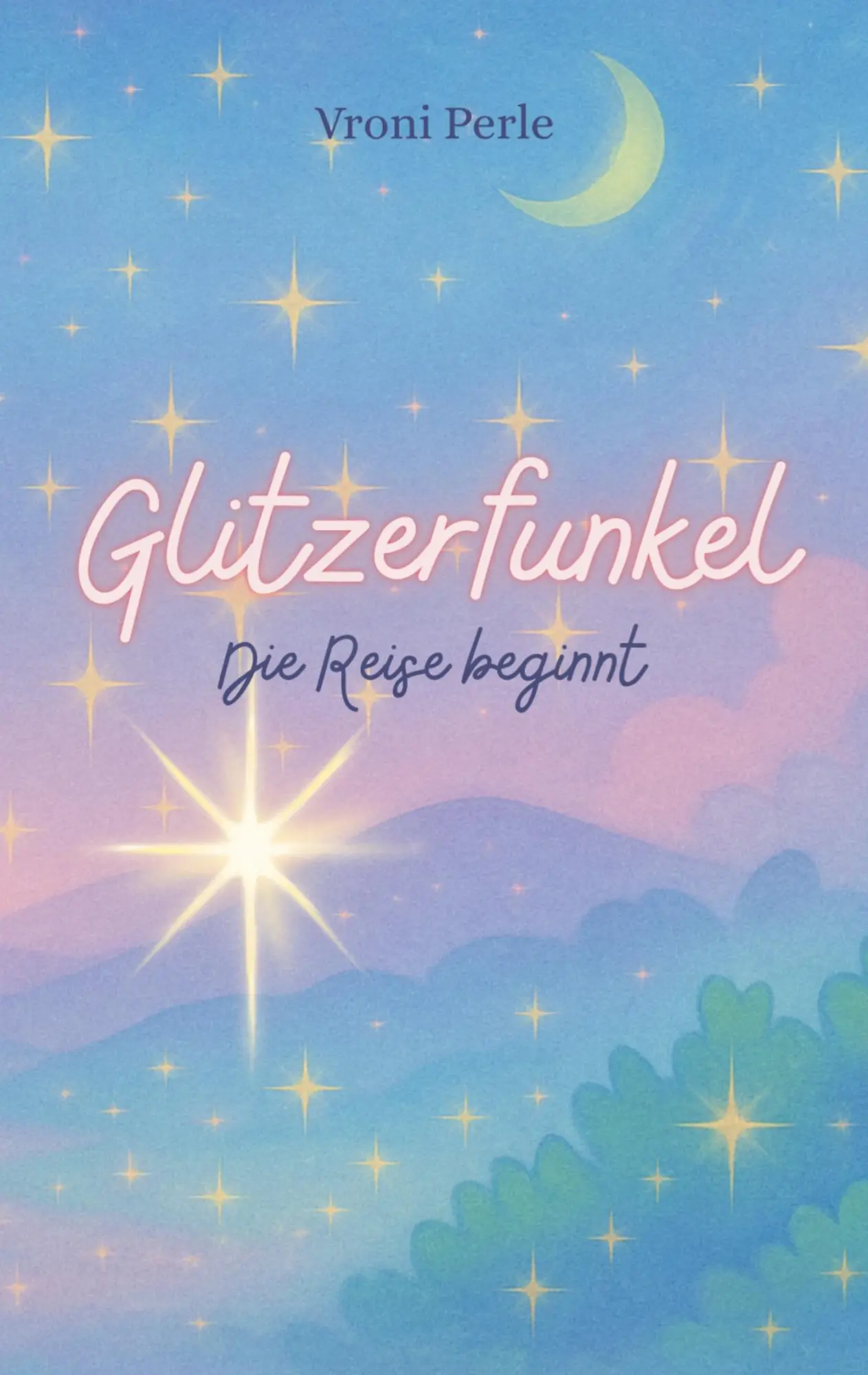 Cover: 9783819213373 | Glitzerfunkel | Die Reise beginnt | Vroni Perle | Taschenbuch | 40 S.
