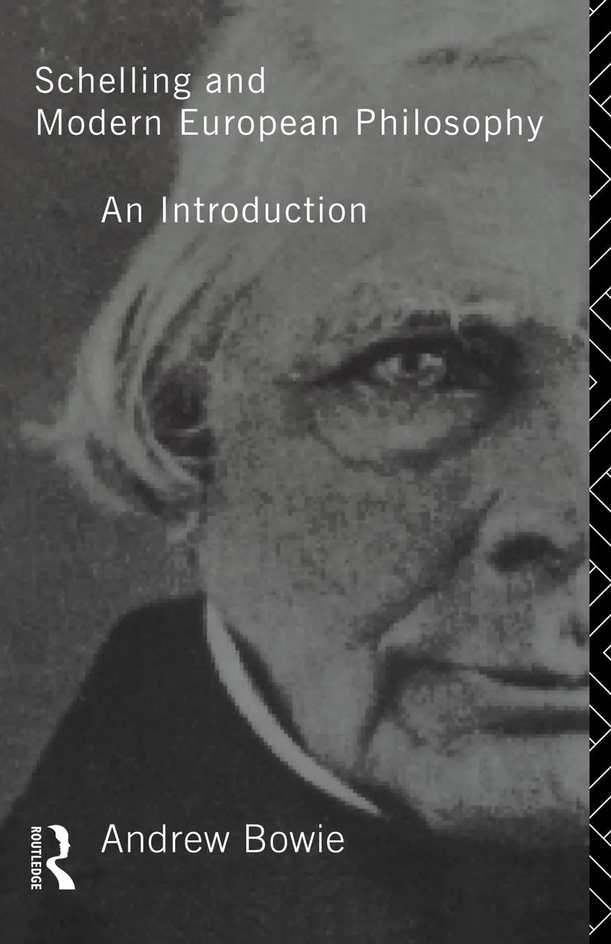 Cover: 9780415103473 | Schelling and Modern European Philosophy | : An Introduction | Bowie