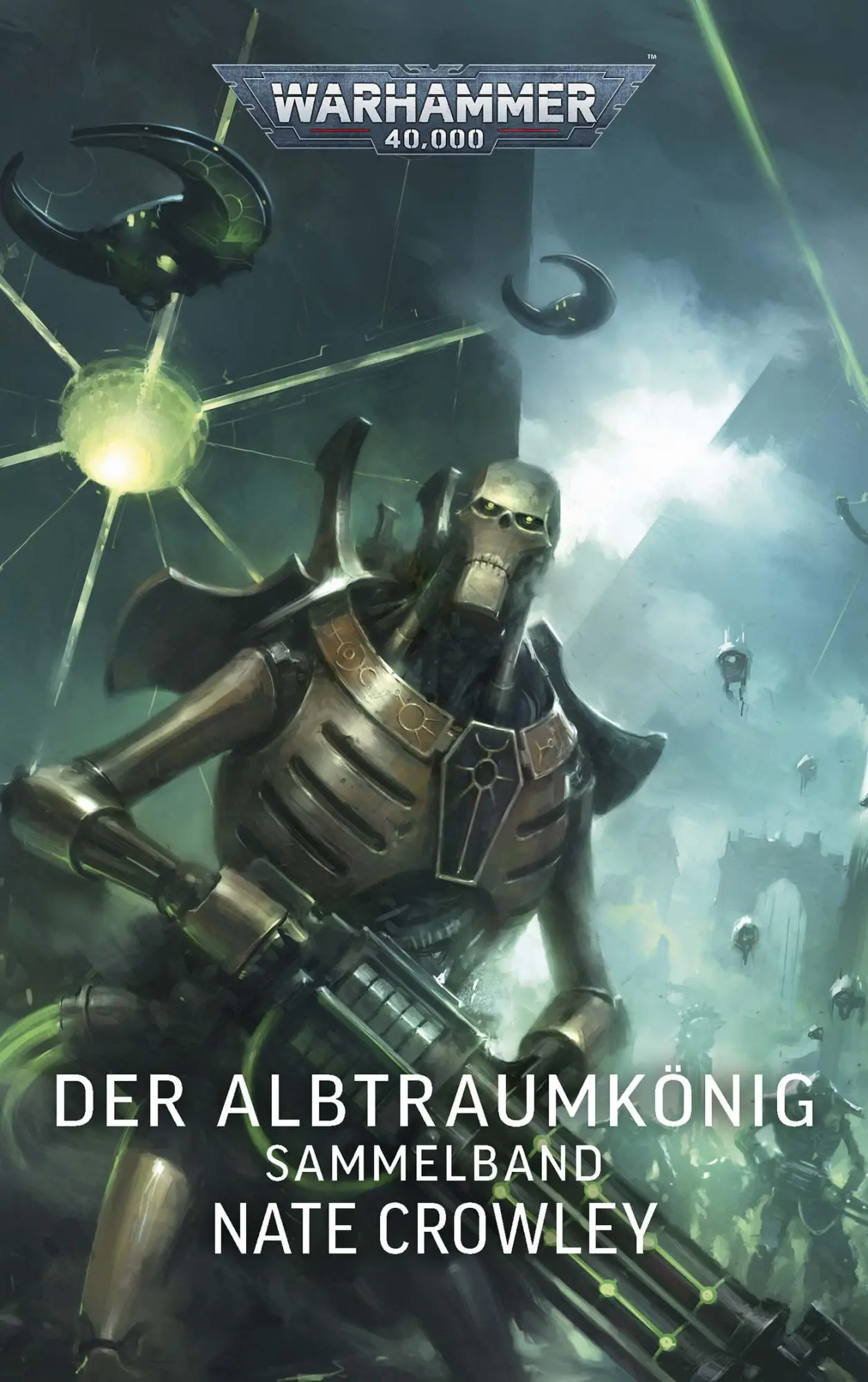Cover: 9781836093473 | Warhammer 40.000 - Der Albtraumkönig | Sammelband | Nate Crowley