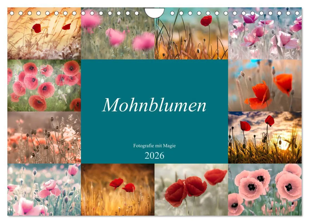Cover: 9783457933473 | Mohnblumen - Fotografie mit Magie (Wandkalender 2026 DIN A4 quer),...