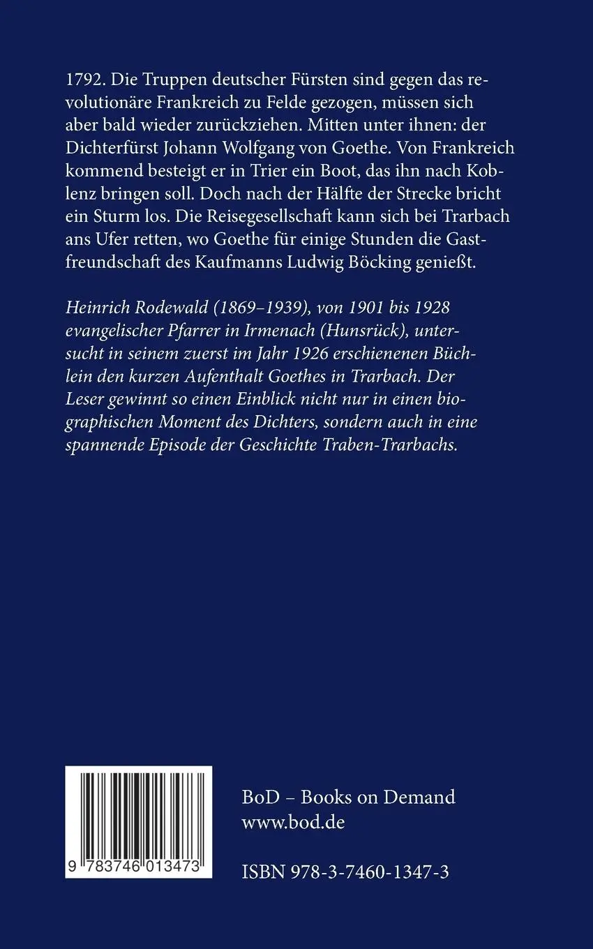 Rückseite: 9783746013473 | Goethe in Trarbach und sein Besuch bei Ludwig Böcking | Rodewald