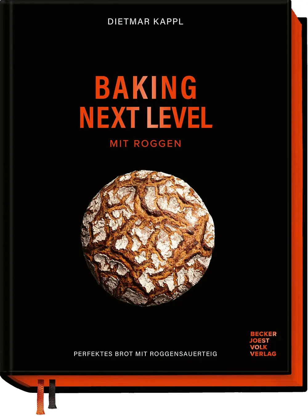 Cover: 9783954533473 | Baking next level mit Roggen | Perfektes Brot mit Roggensauerteig