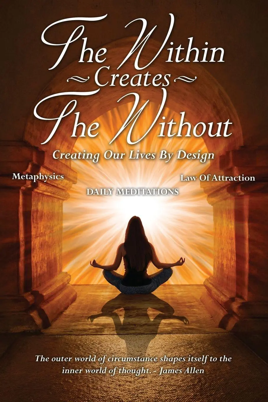 Cover: 9780999543573 | The Within Creates The Without | Taschenbuch | Kartoniert / Broschiert