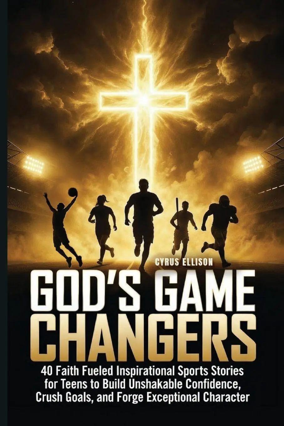 Cover: 9781956493573 | God's Game Changers | Cyrus Ellison | Taschenbuch | Englisch | 2026