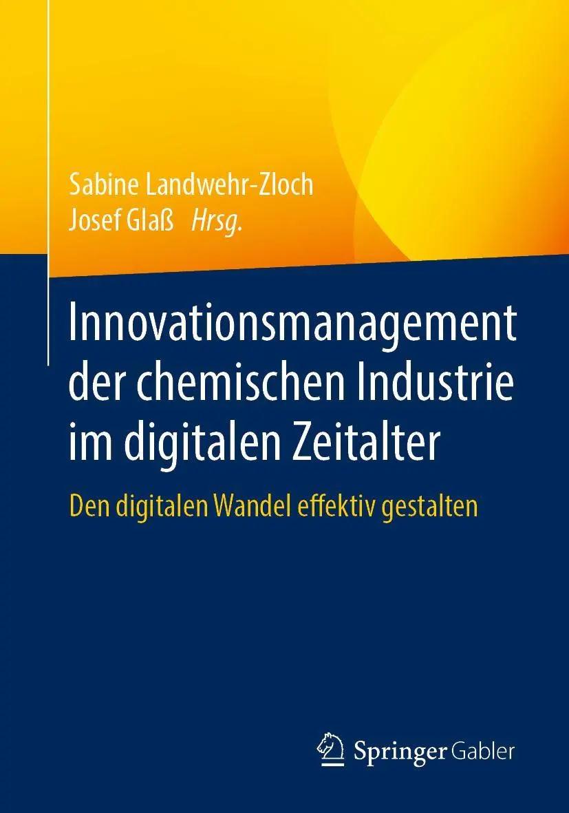 Cover: 9783662613573 | Innovationsmanagement der chemischen Industrie im digitalen Zeitalter