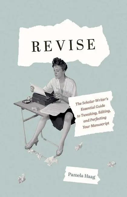 Cover: 9780300243673 | Revise | Pamela Haag | Buch | Englisch | 2021 | Yale University Press