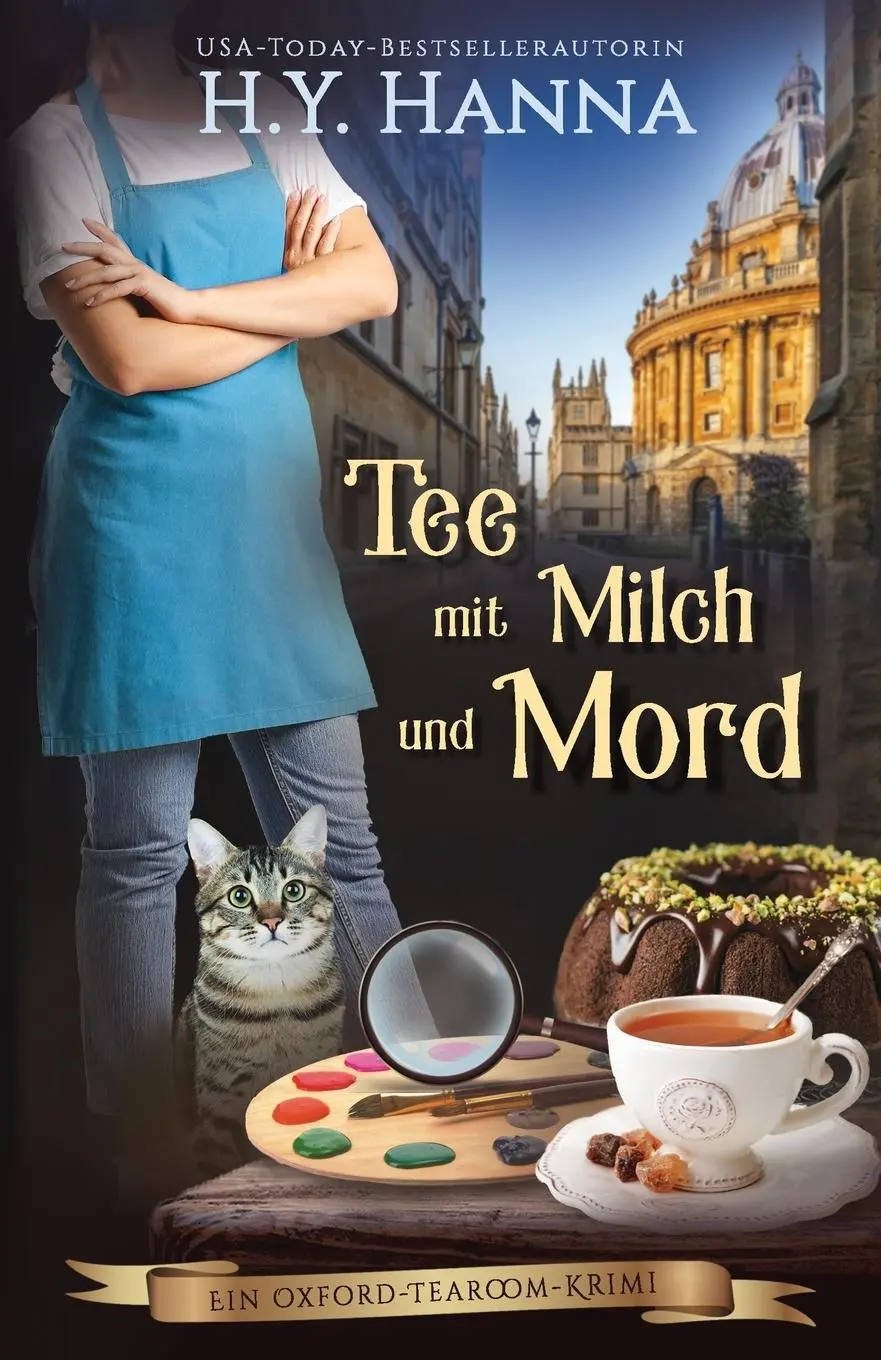 Cover: 9780648693673 | Tee mit Milch und Mord | Ein Oxford-Tearoom-Krimi 2 | H. Y. Hanna