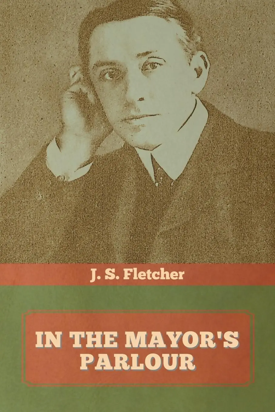 Cover: 9781644393673 | In the Mayor's Parlour | J. S. Fletcher | Taschenbuch | Englisch