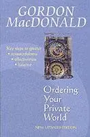 Cover: 9781897913673 | Ordering Your Private World | Gordon Macdonald | Taschenbuch | 2003