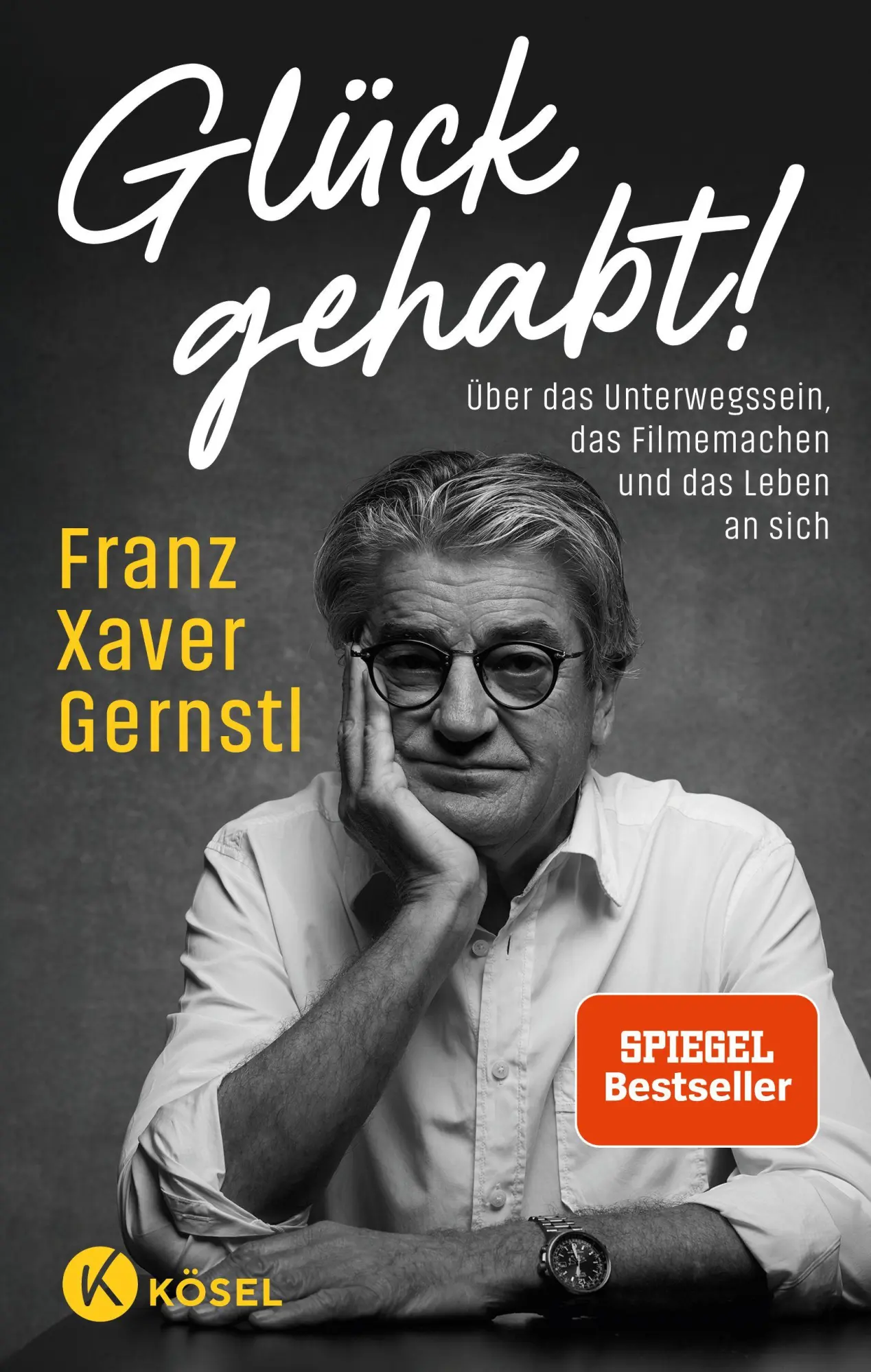 Cover: 9783466373673 | Glück gehabt! | Franz Xaver Gernstl | Buch | 272 S. | Deutsch | 2026