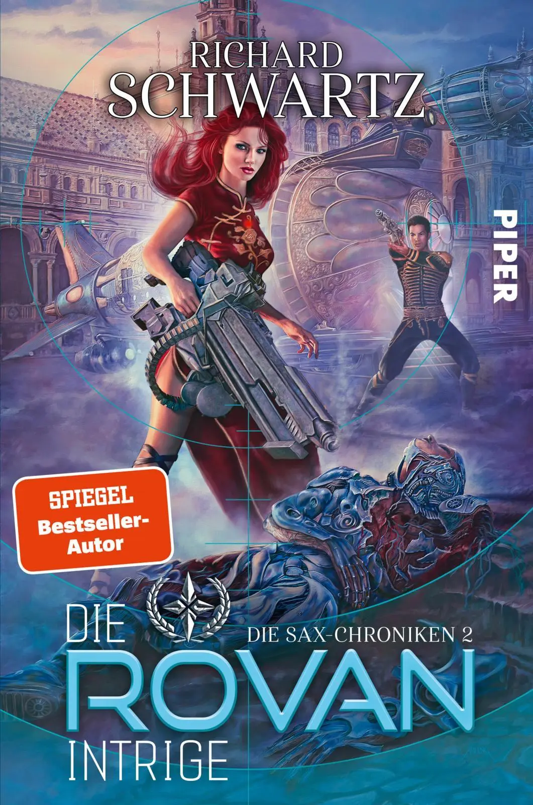 Cover: 9783492703673 | Die Rovan-Intrige | Richard Schwartz | Taschenbuch | Die Sax-Chroniken