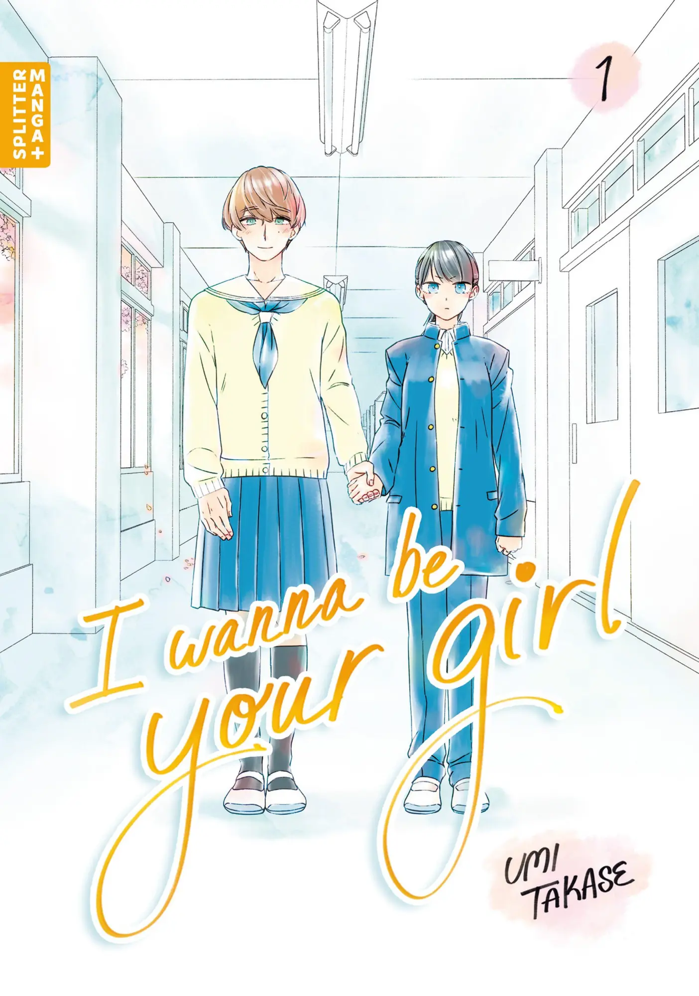 Cover: 9783689503673 | I Wanna Be Your Girl 01 | Umi Takase | Taschenbuch | 240 S. | Deutsch
