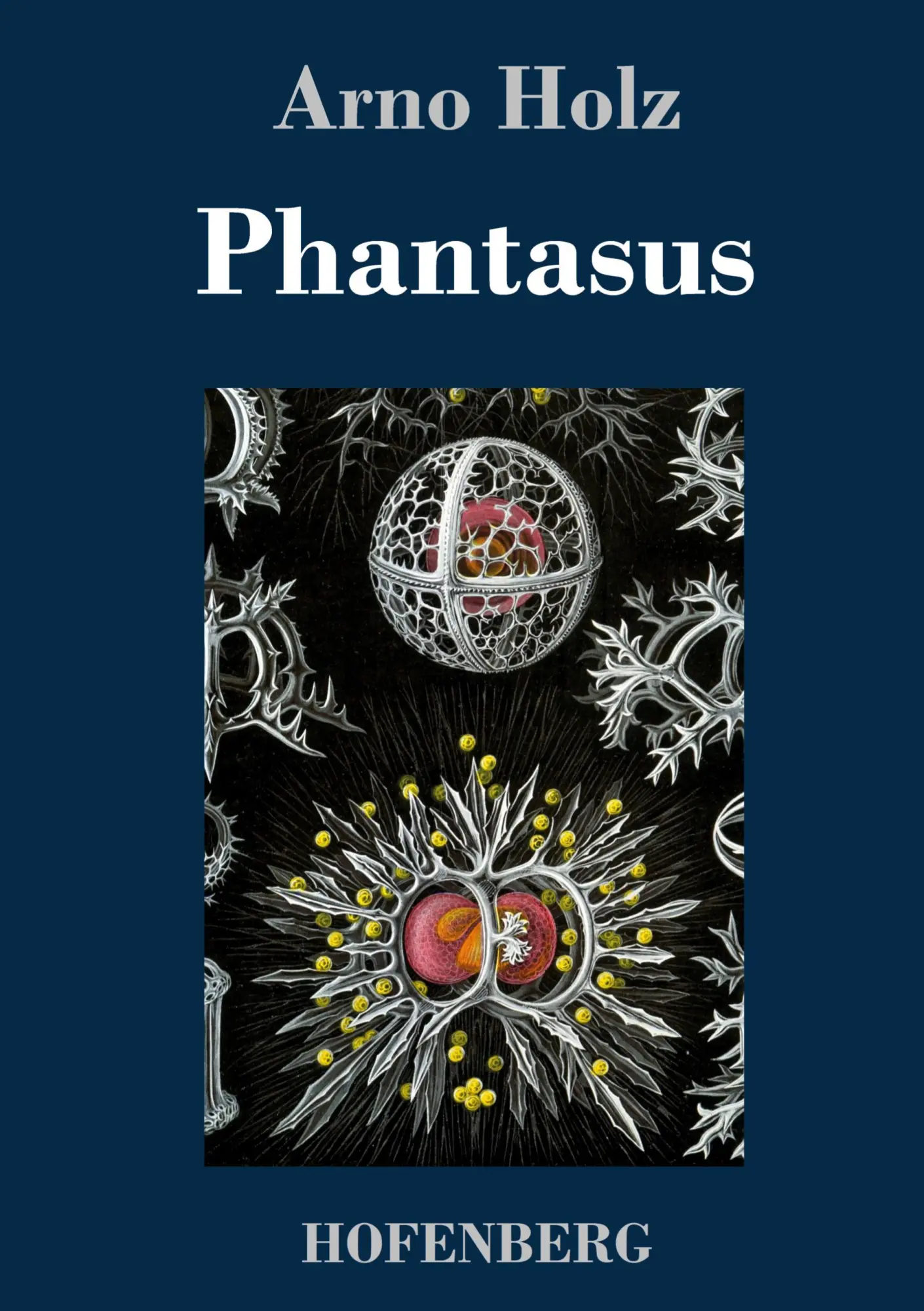 Cover: 9783743713673 | Phantasus | Arno Holz | Buch | HC runder Rücken kaschiert | 116 S.