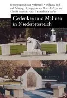 Cover: 9783854763673 | Gedenken und Mahnen in Niederösterreich | Heinz Arnberger (u. a.)