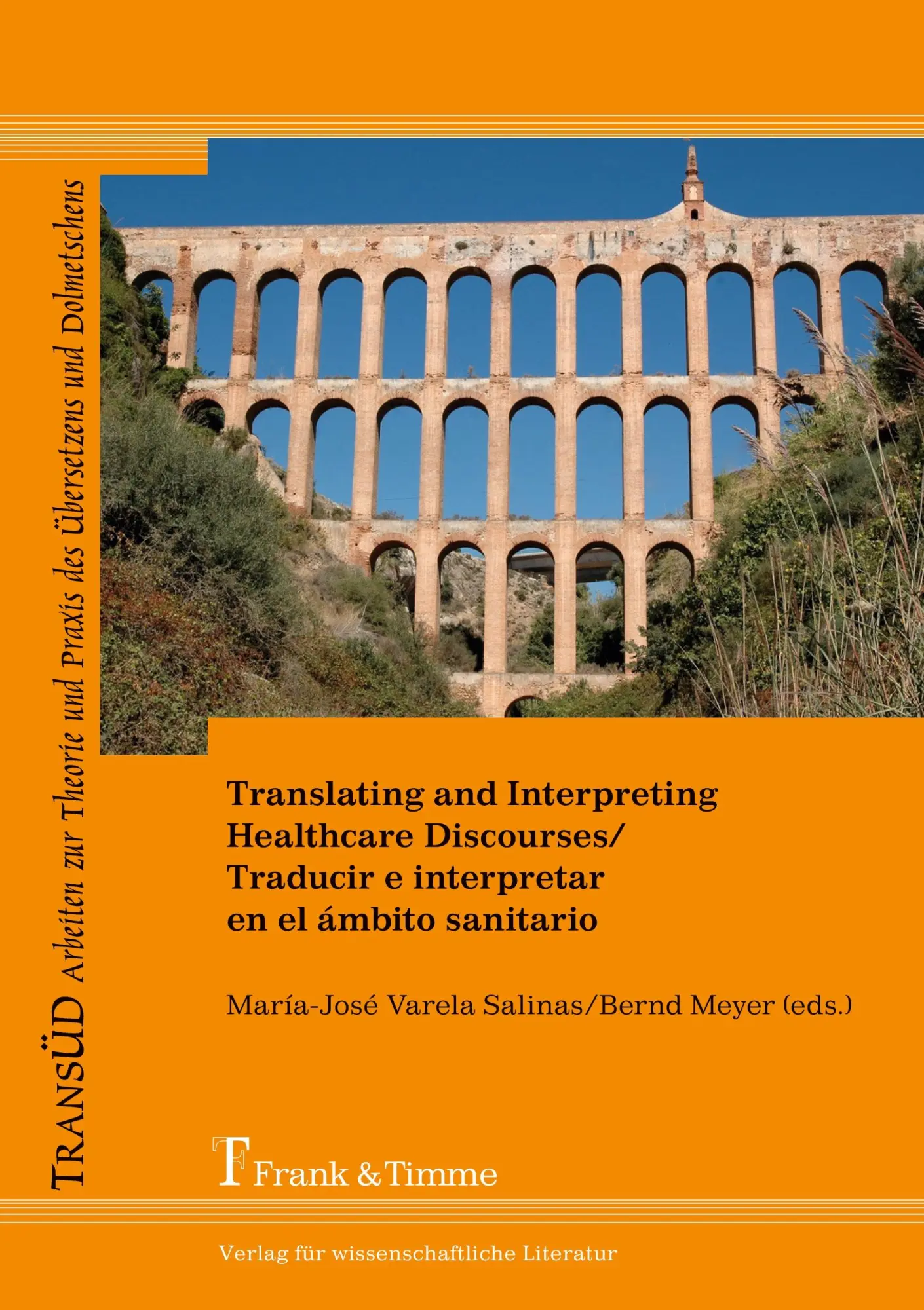 Cover: 9783865963673 | Translating and Interpreting Healthcare Discourses/Traducir e...