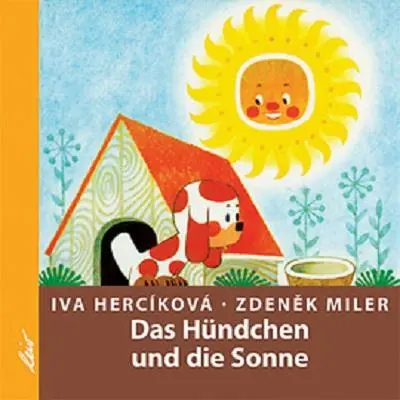 Cover: 9783896033673 | Das Hündchen und die Sonne | Iva Hercíková | Buch | 32 S. | Deutsch