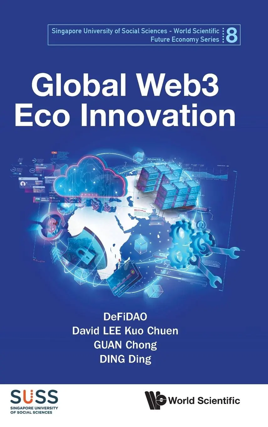 Cover: 9789811283673 | GLOBAL WEB3 ECO INNOVATION | David Kuo Chuen Lee Chong Guan Defidao