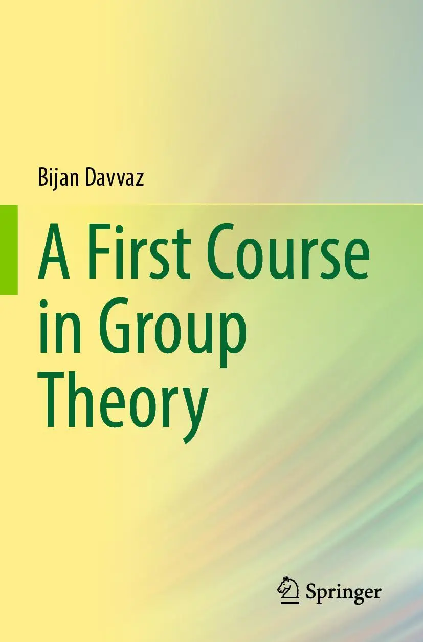 Cover: 9789811663673 | A First Course in Group Theory | Bijan Davvaz | Taschenbuch | xv