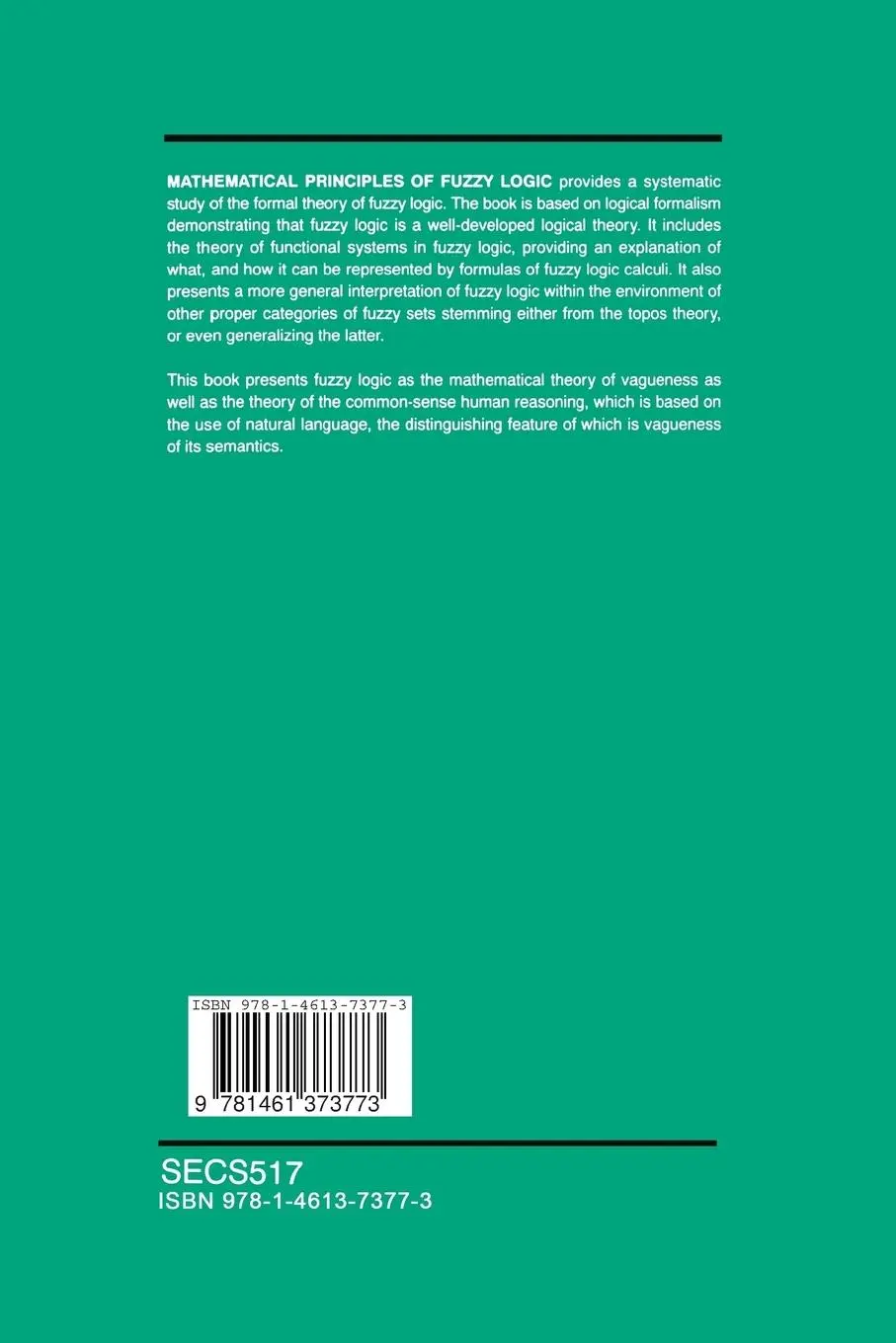 Rückseite: 9781461373773 | Mathematical Principles of Fuzzy Logic | Vilém Novák (u. a.) | Buch