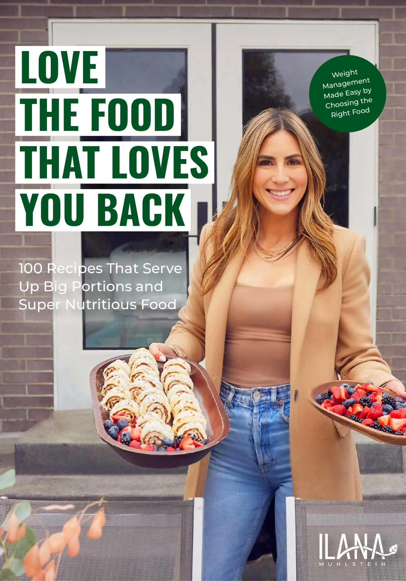 Cover: 9781684813773 | Love the Food That Loves You Back | Ilana Muhlstein | Buch | Englisch