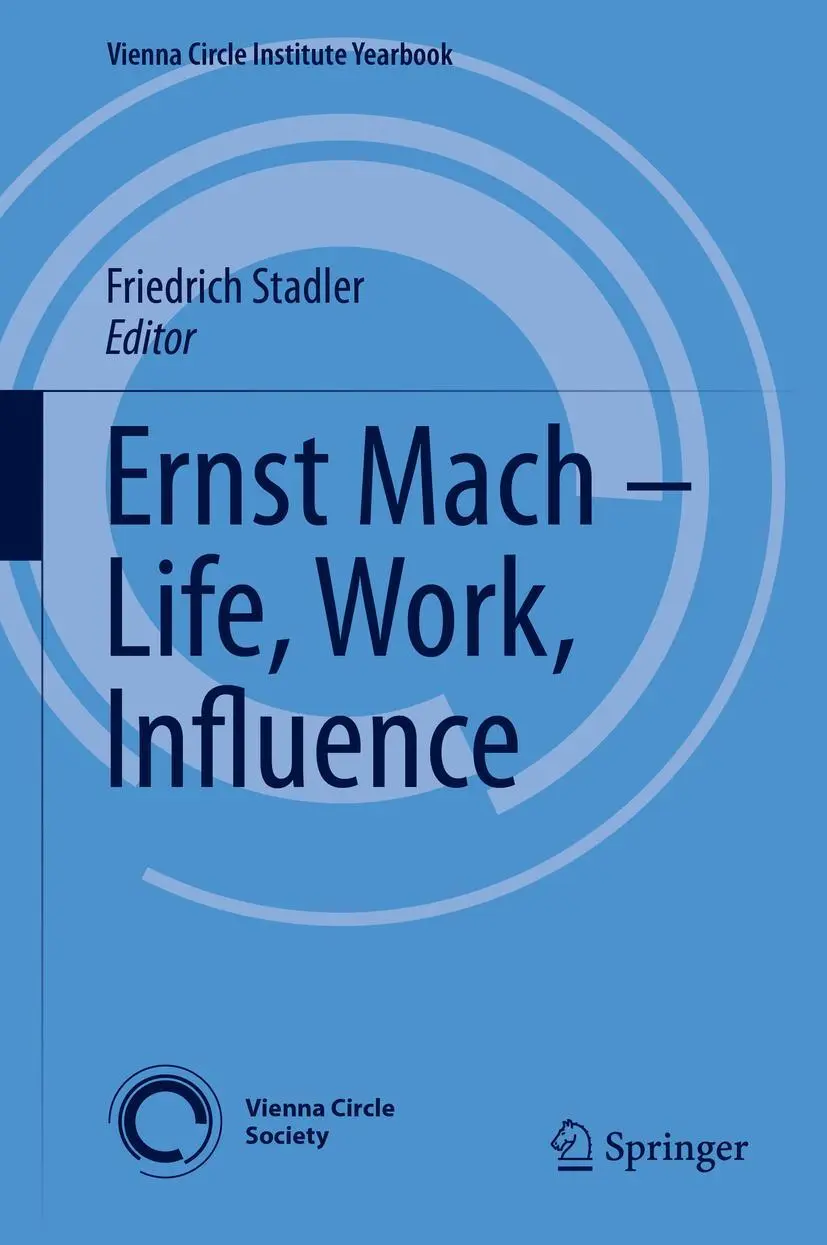 Cover: 9783030043773 | Ernst Mach - Life, Work, Influence | Friedrich Stadler | Buch | xiii