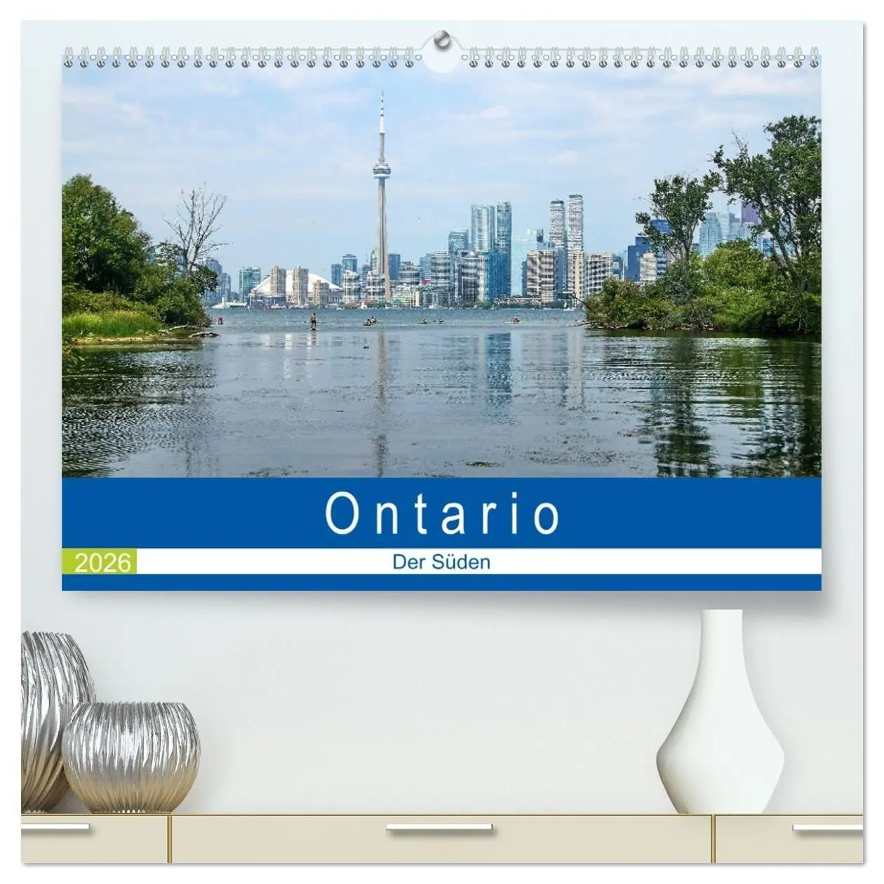 Cover: 9783457693773 | Ontario - Der Süden (hochwertiger Premium Wandkalender 2026 DIN A2...