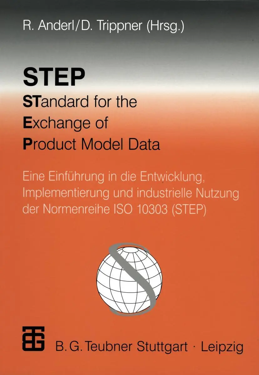 Cover: 9783519063773 | STEP STandard for the Exchange of Product Model Data | Anderl (u. a.)