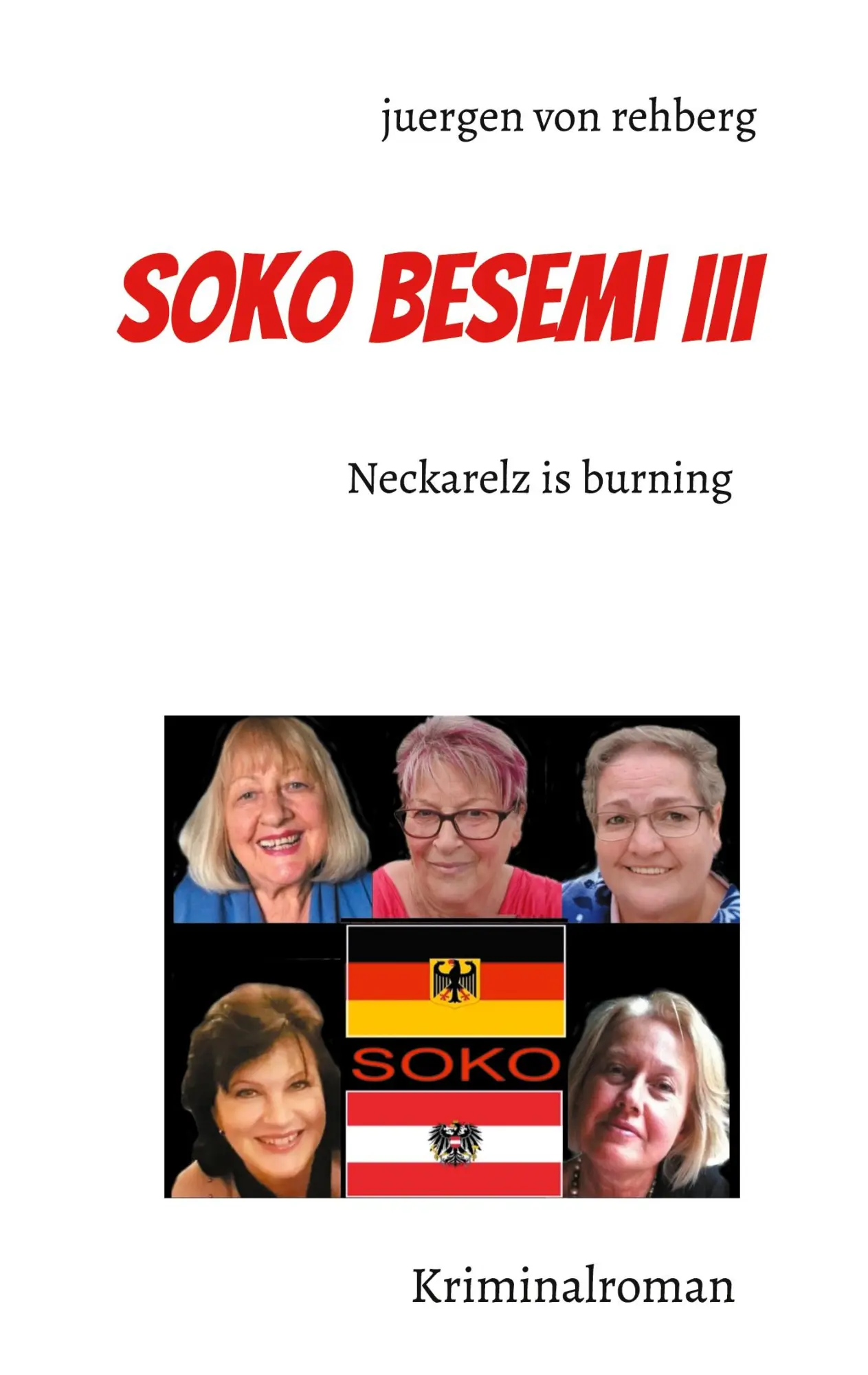 Cover: 9783755753773 | Soko Besemi III | Juergen von Rehberg | Taschenbuch | Paperback | 2021