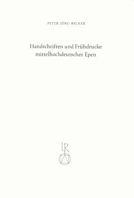 Cover: 9783920153773 | Handschriften und Frühdrucke mittelhochdeutscher Epen | Becker | Buch