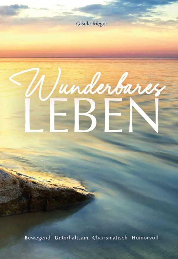Cover: 9783941633773 | Wunderbares Leben | Bewegend Unterhaltsam Charismatisch Humorvoll